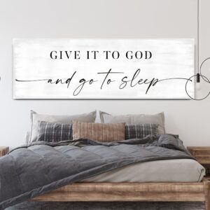 Give It To God And Go To Sleep